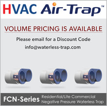 HVAC Air-Trap FCN-Series: Compact Negative Pressure HVAC Condensate Trap