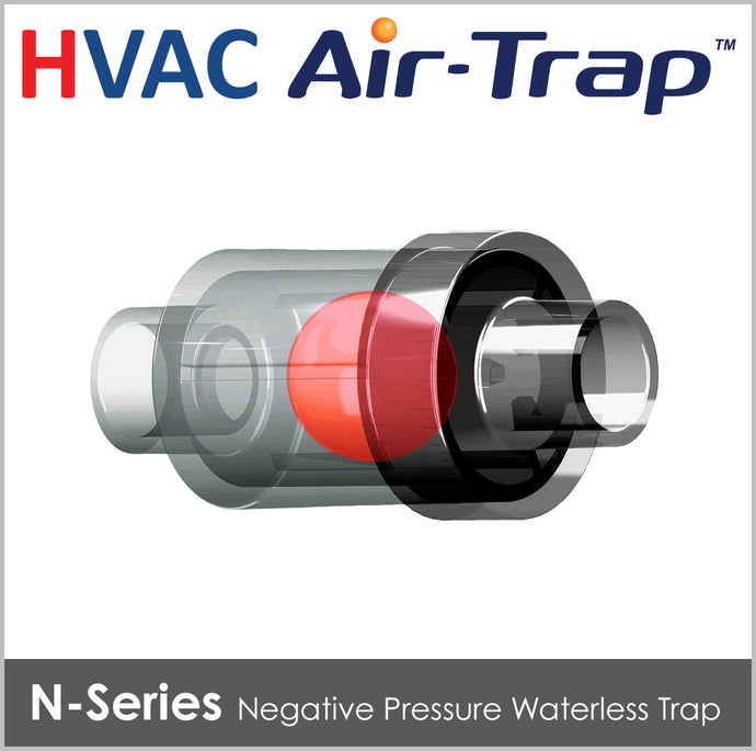 N Series - Waterless HVAC Condensate Trap - HVAC Air-Trap™ - Des Champs Technologies