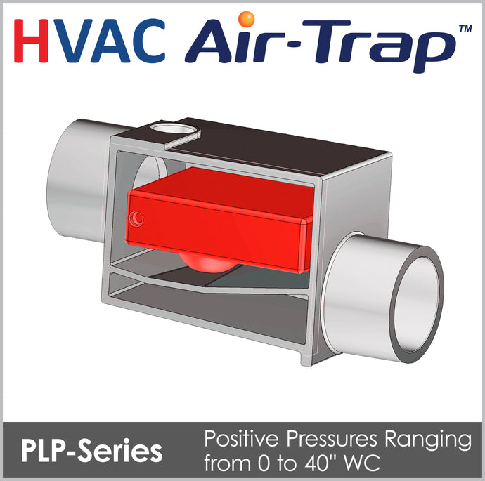 HVAC Air-Trap PLP Series - Waterless HVAC Condensate Trap - Des Champs Technologies