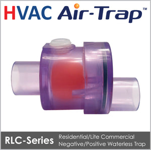 HVAC Air-Trap RLC Series Clear - Waterless HVAC Condensate Trap - Des Champs Technologies
